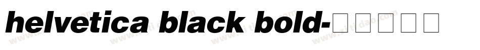 helvetica black bold字体转换